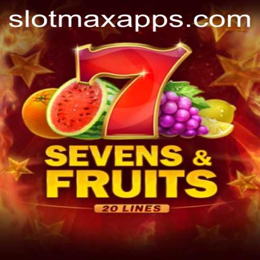 Exploring SevensFruits20: A Slot Game Revolution with SLOT MAX
